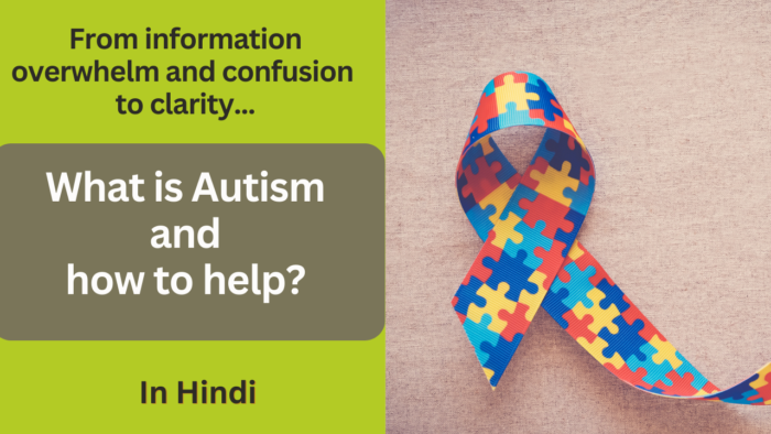Masterclass on What is Autism and how to help? - Hindi