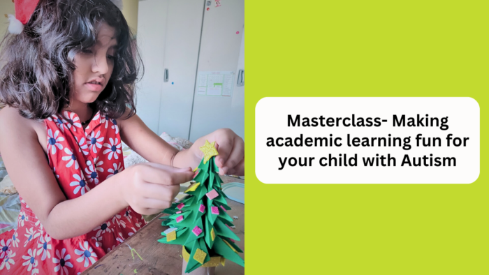 Masterclass- Making academics fun for kids with Autism